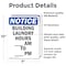 Signmission Building Laundry Hours _ Am, 7 in W x Rectangle, Vinyl Decal OS-2PACK-NS-D-710-V-10389 - alternate 4